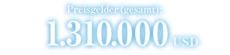 Preisgelder (gesamt) 1.310.000 USD